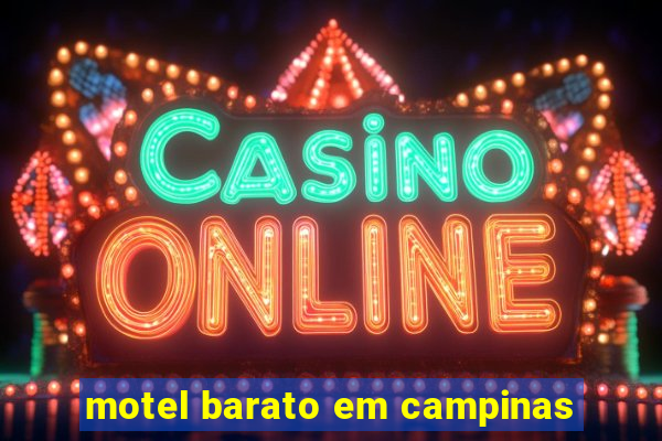 motel barato em campinas